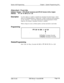 Page 320Section 400-ProgrammingChapter 1. System Programming (FFi jAttendant Override
Software Version:CPC-Ail (all versions) and CPC-B Version 2.09 or higher
Address:FFl 2# l# 28# (0 or l)#
DescriptionUse this address to enable or disable the Attendant Override feature. which
allows an Attendant phone to “barge into” a trunk or intercom call in progress
on any extension -- even if the extension has been programmed to block
barge-ins. By default, Attendant Override is enabled.
When a barge-in occurs, all three...