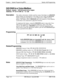 Page 329Chapter 1. System Programming (FFl)Section 400-Programming
DIDlDNlS to a Voice Mailbox
Software Version:CPC-8 Version 6.0 or higherAddress: 
FFl 2# l# 36# (O! 1 or 2)#
DescriptionThis address determines whether (and how many) final digits of a DlD/DNTS
phone number are transmitted to Voice Mail, in cases where the DID/DMS
trunk is assigned to ring directly to Voice Mail (not to a DBS extension
phone). This address allows 
DWDNIS calls to be routed to a Voice Mailbox
system that is not connected to a...