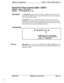 Page 346wcnon 4uu-rwgrammingbriaprer I. 3ysrem rrogrammlng (t-t1 )
Serial Port Flow Control (XON / XOFF)
Software Version: All Versions
Address:FFl 2# 2# 9# (0 or l)#
DescriptionIf “XON/XOFF” is activated in this address, the DBS will stop the flow of
data when the SMDR device’s memory buffer becomes full, and resume the
flow when the buffer empties.
“XON/XOFF” should be deactivated (default setting) if a flow control
mechanism is present elsewhere in the interface (i.e., in the printer, or RTS
and CTS lines). A...