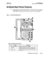 Page 38Panasonic@June 
lo,1996DBS Release Note!
CPC-EX, Version 1 .O (Preliminary
44-Series New Phone Features
Note:The new features introduced with these phones are supported by CPC-EX Version 1 .O,
CPC-AlI/B Version 8.0, and CPC-S/M Version 2.0. You can also use the 44-series
phones with previous DBS versions, but the new features won’t be supported.
Figure 5.44-Series Small-Display Phone
Table 2. Small-Display Phone 
Fealures
OIGITAL BUSINESS SYSTEMII
I
#FeatureDescription
1Message IndicatorIndicates that...