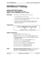 Page 418Section 400-ProgrammingChapter 1. System Programming (FFl)
DID/DNIS and Tl Settings
Inbound DID Dial Numbers
Software Version:CPC-B Version 3.1 or higherAddress: 
FFl 6# 3## (OOOO-9999)## (IO-69 or lOO-699)#
DescriptionUse this address to assign DID number(s) to extension(s).
Up to 500 DID numbers can be assigned.
One DID number can be assigned to multiple extensions (this will take up
only one entry in the 500 available entries).
One extension can have multiple DID numbers assigned to it. (The
number of...