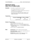 Page 482Section 400~ProgrammingChapter 1. System Programming (FFl)
DNIS Number Setting
Software Version:CPC-B Version 4.0 or higherAddress: 
FFl 8## 4## 7# (DNISNo.)# (ExtNo.)#
DescriptionUse this address to assign DNIS number(s) to extension(s).
lUp to 500 different DNIS numbers can be assigned.
lOne DNIS number can be assigned to multiple extensions (this takes up
only one entry in the 500 available entries).
lOne extension can have multiple DNIS numbers assigned to it. (The
number of entries taken up is equal...