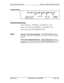 Page 486Section 400-ProgrammingChapter 1. System Programming (FFl)
Programming
rI
FFl 8#7#
l=Master Cabinet
2=Slave Cabinet
Trunk SlotT&k PortO=Open
on Cardl=Close
Related Programming
Trunk Configuration:FFl 8# 4## (4 or 5)# l# l# (0 or l)#Number of 
Tl Channels: FFl 8# 4## (4 or 5)# l# 2# (0-24)#
Trunk Circuit Type: FF2 
(Trunk)# 21# (0-3)#
NotesLoop-Start Card Version Requirement.This Tl Trunk Closure address
can only be used with the VB-435 
10A or VB-43511A versions of the loop-
start card.
CPC-B Versions...