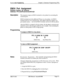 Page 519Section 400~ProgrammingChapter 3. Extension Programming (FF3)EM/24 Port Assignment
Software Version: All VersionsAddress: FF3 (ExtPort)# 
3# (ExtPort)#
DescriptionThis program assigns an EM/24 terminal to a key phone by associating the
extension ports.
EM/24 terminals provide additional FF keys to a key phone. An EM/24
terminal needs its own extension port. This address therefore requires two
port number entries --one for the EM/24 terminal, and one for the key phone.
After the EM/24 is assigned to the...