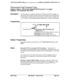 Page 563Permanent Call Forward Type
Software Version:CPC-All (all versions)j CPC-8 Version 3.1 or higherAddress: FF3 
(ExtPort)# 42# (0-3)#
DescriptionUse this address to enable an extension for Permanent Call Forwarding, so
that calls to that extension (if the extension is busy and/or not answered) will
be forwarded to another location. This feature is often used for sending calls
to Voice Mail, or forwarding peripheral equipment to a single extension port.
ProgrammingFF3 
(I-144)# 42# (093)# 
t
Extension...