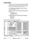 Page 613General Notes
Assigning text names via FF6 programming requires the use of a DSS/BLF
phone. Figure 6-l below shows the key layout of a 
DSSI72 console that can
be used for assigning text names. The left- and right-arrow keys, located on
the bottom row of the expansion unit (on the right), can be used to move the
cursor backward and forward through the letters of a name entry.
Some text names can also be assigned without entering the programming
mode 
(see Section 700-Feature Operation for instructions),...