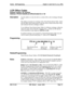 Page 655Section 400-ProgrammingChapter 8. Least Cost Routing (FF8)LCR Office Codes
Software Version: All VersionsAddress: FF8 
2# (TableNo.)# (OfficeCode)# (0 or l)#
DescriptionUse this address to route all calls to a certain office code (exchange) through
LCR.
This address associates an exchange with a Time Priority Route Table, which
tells the DBS which trunk group to route the call to, based on the time of day
and weekend when the exchange is dialed.
To use different Time Priority Route Tables for different...