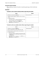 Page 134134 DBS 576 (USA), Revised 6/11/98 576-13-700
Chapter 5. Key Telephone Features Section 700 - Operation
Unsupervised Transfer
When completing an unsupervised transfer, the transferring party hangs up before the third party 
answers. 
Operation
To transfer a call to another extension without supervising the transfer:
To transfer a call to an outside number without supervising the transfer:Action Result
1.   While on a call, press the HOLD
 key. Intercom dial tone
2.   Dial the extension number to which...