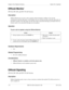 Page 170170 DBS 576 (USA), Revised 6/11/98 576-13-700
Chapter 5. Key Telephone Features Section 700 - Operation
Offhook Monitor 
CPC-96, CPC-288, and CPC-576 All Versions
Description
Offhook Monitor lets you put a call on speaker while the handset is offhook. You can still 
communicate with the other party via the handset, but you will also be able to hear the other party on 
the phone’s speaker. The other party can only hear what is transmitted through your handset however, 
because audio is not transmitted...