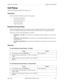 Page 219Section 700 - Operation Chapter 6. DSLT Features
576-13-700 DBS 576 (USA), Revised 6/11/98  219
Call Pickup
CPC-96, CPC-288, and CPC-576 Version 1.0
Description
The System allows the following types of call pickup:
• Extension Group Pickup
• Extension Direct Pickup
• Trunk Group Pickup 
• Trunk Direct Pickup
Extension Group Pickup
Extension Group Pickup allows you to pick up a direct ringing call (within your extension pickup 
group or in a different pickup group) without having to dial the number of the...