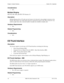 Page 3434 DBS 576 (USA), Revised 6/11/98 576-13-700
Chapter 3. System Features Section 700 - Operation
Considerations
•N/A
Multiple Ringing
CPC-96, CPC-288, and CPC-576 Version 1.0
Description
Multiple Ringing allows CO calls into the System to be directed to ring multiple extensions in the 
System. This can be very useful when anyone in a group may answer a call. This can also be very 
useful at night when only a selected number of people are available to handle calls.
Hardware Requirements
•N/A
Related...