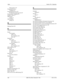 Page 332IndexSection 700 - Operation
332 DBS 576 (USA), Revised 6/11/98   576-13-700
Message Key 167
Programing Devices
Telephone 59
Programming Devices 59
PC-Based Customizing Tool 59
Programming Telephone 59
Progress Tones 27
PSD Names
Setting 77
PSD Numbers
Setting 76
Q
Queuing Point 294
R
Redial
Last Number
DSLT 232
Key Telephone 162
SLT 276
Redial Key
Busy Tone
DSLT 207
Key Telephone 116
Last Number
DSLT 232
Key Telephone 162
RELEASE key 154
Reset Call
DSLT 237
Key Telephone 177
SLT 281
Restriction
Ext to...