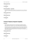 Page 3636 DBS 576 (USA), Revised 6/11/98 576-13-700
Chapter 3. System Features Section 700 - Operation
Related Programming
•N/A
Considerations
•N/A
CO Trunk Interface - Loop Start
The VB-44510 Loop Start interface unit supplies 8 loop start analog trunks circuits. In addition, the 
VB-44511 Loop Start/Ground Start interface unit may alternatively be used to connect to loop start 
trunks.
Hardware Requirements
•N/A
Related Programming
•N/A
Considerations
•N/A
Computer Telephony Integration Capability...