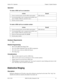 Page 41Section 700 - Operation Chapter 3. System Features
576-13-700 DBS 576 (USA), Revised 6/11/98  41
Operation
To make a DISA call to an extension:
To make a DISA call to an outside number:
Hardware Requirements
•N/A
Related Programming
• FF1-0-26: DISA Incoming Code
• FF1-0-26: DISA Outgoing Codes and TRS Assignments
• FF1-0-04: Class of Service (DISA ID Check)
• FF2: Ring Type
Considerations
• Busy override cannot be used for a DISA line.
• DISA can be used to access extensions as well as outside numbers....