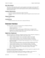 Page 43Section 700 - Operation Chapter 3. System Features
576-13-700 DBS 576 (USA), Revised 6/11/98  43
Door Box Sensor
The sensor is a device that detects when a circuit is opened or closed. Sensors can be used to detect 
events such as the opening of windows or doors. When the sensor is tripped, a tone sounds at a 
designated extension. Sensors are not sold by Panasonic; however, they can be purchased separately 
from an electronics dealer.
Hardware Requirements
• The sensor is attached to the Door Box...