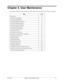 Page 73576-13-700 DBS 576 (USA), Revised 6/11/98 73
Chapter 4. User Maintenance
This chapter contains detailed descriptions of the following System maintenance topics and features: 
Topic Page
Introduction 74
About User Programming 74
Set System Date/Time/Day 75
Set Personal Speed Dial Numbers 76
Set Personal Speed Dial Names 77
Set System Speed Dial Numbers 82
Set System Speed Dial Names 83
Set System Speed Dial Index 84
Set Extension Names 86
Set Verified Account Codes 87
Set Call-Forward ID Codes for Voice...