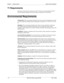 Page 20Chapter 1 - Requirements Section 300-Installation
1-4  DBS 576 (USA), issued 6/2/98 576-13-300
T1 Requirements
This device must only be connected to the T1 network connected behind an FCC 
Part 68 registered channel service unit. Direct connection is not allowed.
Environmental Requirements
Temperature: The environment should be free from excessive temperatures in order 
to avoid component damage. Room temperatures should be 32 ° to 104
° F (0° to 40° 
C).
Humidity: The environment should be free from...