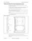 Page 67Section 300-Installation Chapter 2. System Overview
576-13-300 DBS 576 (USA), issued 6/2/98  2-45
VSSC card (VB-44170): Voice Storage Service card
The VSSC card is a voice storage card for built-in voice mail (two-way), and is 
mounted in the main cabinet.
The VSSC card provides a hard disk to store voice data of voice mail. This card must 
be combined with one or two VPU cards (VPU/8 card and/or VPU/4 card).
Only one VSSC card can be mounted in each cabinet.
This card must be installed into FS11. FS 12...