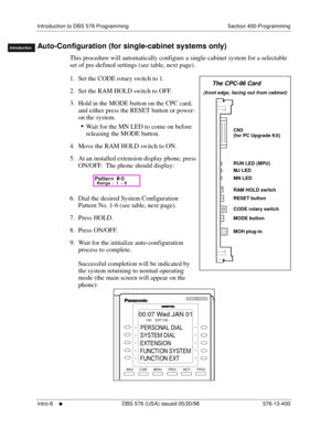 Page 16Introduction to DBS 576 Programming Section 400-Programming
Intro-6
     l     DBS 576 (USA) issued 05/20/98 576-13-400
FF1System
FF2Tr u n k s
FF3Extensions
FF4FF-/Soft Keys
FF5Groups
FF6TRS/ARS
0   System
Configuration
FF7Appl ications
FF8Maintenance Introduction
Appe ndix  A
Appe ndix  B
FF1System
FF2Tr u n k s
FF3Extensions
FF4FF-/Soft Keys
FF5Groups
FF6TRS/ARS
0   System
Configuration
FF7Appli cations
FF8Maintenance
Introduction
Appe ndix A
Appe ndix BAuto-Configuration (for single-cabinet systems...