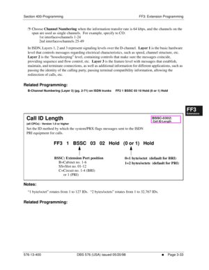 Page 419Section 400-Programming FF3: Extension Programming
576-13-400 DBS 576 (USA) issued 05/20/98
     l     Page 3-33
FF1System
FF2Tr u n k s
FF3Extensions
FF4FF-/Soft Keys
FF5Groups
FF6TRS/ARS
0   System
Configuration
FF7Appl ications
FF8Maintenance Introduction
Appe ndix  A
Appe ndix  B
FF1System
FF2Tr u n k s
FF3Extensions
FF4FF-/Soft Keys
FF5Groups
FF6TRS/ARS
0   System
Configuration
FF7Appli cations
FF8Maintenance Introduction
Appe ndix A
Appe ndix B
rChoose Channel Numbering when the information...