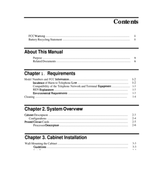 Page 31Contents
FCC Warnwb.......................................................................................................................ii
Battery Recyclmg Statement...............................................................................................ii
About This Manual
Purpose............................................................................................................................X
Related...