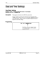 Page 151FFlDay/Date Setting
Date and Time Settings
Day/Date Setting
Software VersionCPC-S and CPC-M, Version 1 0 and higherAddress 
FFl 1# l# (MMDDYY)#
DescriptionThis program sets the date in the DBS 824 system clock
The day and date are printed on the Station Message Detail Recording
(SMDR) printout. Proper LCR (Least Cost Routing) 
operatibn depends on
correct date settingsProper operation of peripheral equipment may also
depend on correct date settings
Programming
Month, day, and year in numeric format
(for...