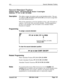 Page 175FF1Second Attendant PositionSecond Attendant Position
Software VersionWC-S and CPC-M, Version 1 0 and higherAddress 
FFl 2# l# 22# (10%699)#
DescriptionThis address assigns a key phone as the second attendant position
The next
two addresses 
F;l 2# l# 23# and FFI 2# 1# 24#) can be used to assign third
and fourth attendant positions
When all line appearances at the first attendant are busy, calls will transfer in
sequence to the second, third, and fourth attendants
If all line appearances
are busy on all...