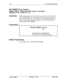 Page 183FFlSLT DISA Ring Pattern
SLT DISA Ring Pattern
Software VersionCPC-S and CPC-M, Version 1 0 and higherAddress 
FF1 2# l# 30## (0 or l)#
DescriptionDiffering ring patterns can be set for devices connected to SLTA ports that
receive inbound DISA calls
The pattern can be set to a one-second-on /
three-second-off ring burst, or it can follow any of the patterns found in the
normal Central Office transfer ring patterns (see “Transfer Ring Pattern’
program address FFl 2# l# 2%)
Programming
FFl 2# 1# 3O# (0 or...