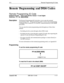 Page 265FFlRemote Programming ID Code
Remote Programming and DISA Codes
Remote Programming ID Code
Sofhnrare VersionCPC-S and CPC-M, Version 1 0 and higherAddress 
FFl 4## (0000-9999)#
DescriptionThe Remote Programming ID Code allows you to enter the terminal
programming modeThis programming mode is used to enter programming
commands from a remote PC or a local PC connected directly to the SMDR
port (CNl)
You can enter the remote programming mode through any of these three
methods
lBy dialing into the system...