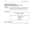 Page 277FFlDoor Opener Relay Timer
Door Opener Relay Timer
Software VersionCPC-S and CPC-M, Version 1 0 and higherAddress 
FFl 8## 3# (DoorPhone)# 7# (O-5)#
DescriptionUse this address to determine the number of seconds a “buzzing” (unlocked)
door will remain unlocked for the door phone user to enter the building
Default is 4 secondsThis timer begins immediately after the inside
extension (called party) enters the Door Opener Access Code to unlock the
door
Programming
FFl8#3#/ -4)#75)ltDoor Phone Number...