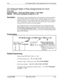 Page 374FF4CO Delayed Night 2 Ring Assignments for Hunt Groups
CO Delayed Night 2 Ring Assignments for Hunt
Groups --
Software VersionCPC-S and CPC-M, Version 1 0 and higher
AddressFF4 9# 2# (HuntGrp)## (Trunk)# (0 or l)#
DescriptionThis program assigns delayed ringing to hunt groups for unanswered calls on
specific trunks during the “Night 2” mode
Delayed ringing works like an
automatic transfer -- if an incoming trunk call is unanswered at one extension
after a certain period of time, the system will send the...