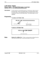 Page 435FF8LCR Delete Tables
LCR Delete Tables
Software VersionCPC-S and CPC-M, Version 1 0 and higherAddress FF8 
7# (l-4)# (NNNNNNNNNNNNNNNN)#
DescriptionUse this program to assign deletion digits to a trunk group
When LCR uses
the trunk group, it checks the beginning digits of the dialed number against
the deletion digitsIf the beginning digits match the deletion digits, they are
automatically deleted from the dialed number
The deleted digits are never
OUtpUlSed
Programming
To create an LCR Delete TableFF8...