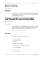 Page 531RattnrvRanks rnSvstem Features
Battery Backup
(CPC-S and CPC-M)
Description
The DBS 824 uses two 1Zvolt batteries The backup batteries are connected
in a series circuit, using cables provided with the DBS 824 With maximum
traffic, the backup batteries last up to 40 minutes The backup batteries should
be replaced about every 3 years
Call Forward ID Code for Voice Mail
(CPC-S and CPC-M)
Description
Call Forward ID Code for Voice Mail allows users to call forward to a third-
party voice mail system The ID...