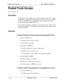 Page 657Pooled Trunk AccessKey Telephone FeaturesPooled Trunk Access(CPC-S and CPC-M)
DescriptionThe DBS 824 system supports up to eight outside lines These lines can be
divided into seven Pooled Trunk groups If you assign an FF key as an 
MC0or ML key, the DBS 824 can automatically select an open line from the
Pooled Trunk group assigned to that key
Even if all the outside lines assigned to an extension are busy, you can access
a free line by choosing an outside line group number Group numbers 9 and
8 l-86 are...