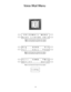 Page 23Voice Mail Menu
VO I CEMA I L MENU
New5 L I STEN 5O l d
Reg SEND Sch
Te l CALL
*Vmb
Ca l l FRWD
*Ms g
NO T I F Y S E T U P
Next to scroll through the remaining menu options.
Prev to scroll backward through the menu options.
Next to scroll through the remaining menu options.
Prev to scroll backward through the menu options.
Prev to scroll backward through the menu options.
#  to VM Menu
18 