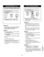 Page 205To Change into Message Waiting Button 
l Be sure the handset is in the cradle and the 
SP-PHONE button is off. 
l Set the MEMORY switch of the KX-T30830 to 
“PROGRAM”. 
u 
lib 
Press 
DSSll Press 
MEMORY 
l After programming DSS 11 button, return 
the MEM’ORY switch to the “SET” position. 
Description 
Allows only DSS 11 button of the KX-T30830 to 
change into the message waiting button. 
The KX-T30830 only is available. 
Operation 
l Be sure the handset is in the cradle and the 
SP-PHONE button is off....