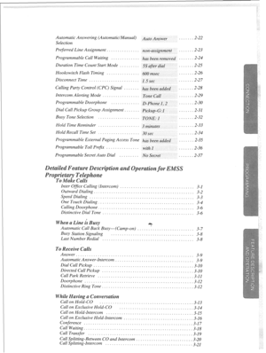 Page 52-22 
Automatic Answering (AutomaticlManual) Auto Answer . . . . . . 
Selection 
Preferred Line Assignment. .............. non-assignment ... 
Programmable Call Waiting ............. has been removed ... 
Duration Time Count Start Mode ......... 5S 
after &al ... 
Hookswitch Flash Timing ............... 600 msec ... 
Disconnect Time ....................... 1.5 see ... 
Calling Party Control (CPC) Signal ....... has been added ... 
Intercom Alerting Mode 
................. Tone Call ... 
Programmable...