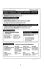 Page 15Setvicenter Directory Panasonic 
Customer Satisfaction Center 2F-3, One Panasonic Way, Secaucus, NJ 07094 (Headquarters) 
201-348-9090 (9:00am-8:OOpm Monday-Friday, EST) 
l-800-332-5388 (Consumer Orders Only) 
Panasonic Services Company 20421 84th Avenue South Kent, WA 98032 
(6:OO am to 6:00 pm Monday-Friday; 6:OO am to IO:30 am Saturday, PST) 
(Visa, Master card, Discover card, American Express or Check) 
To locate an independent authorized servicenter or parts distributor in your area, 
within the USA...