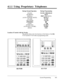 Page 2404.1.1 Using Proprietary TelephonesDuring Normal Operation
(PAUSE)
(SP-PHONE)
(REDIAL)
(AUTO ANSWER 
/ MUTE)
(FLASH)
(TRANSFER)
(FWD/DND)
(CONF)
(INTERCOM )
(AUTO DIAL 
/ STORE)
(HOLD)
Location of Controls with the OverlayDuring Programming
PAUSE 
/ PROGRAM
NEXT
PREV 
(PREVIOUS)
SELECT
FLASH
CLEAR
*
-I e
SECRET
STORE
END
The pictures below show the functions of the buttons of the KX-
T7235 and KX-T7230 while in programming mode.
mmmmmm
mmmmmm
mmammmII-111111111
SECRET 
- + *PAUSE CLEAR
L
KX-T7230KX-T7235...