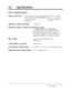 Page 2615lSpecifications
1.5.2 Characteristics
Station Loop LimitKX-T7220 / KX-T7230 / KX-T7235 / KX-T7250 / KX-T7020 /
KX-T7030 / KX-T7050 / KX-T7055 / KX-T7130 . . . . . . ...40 ohms
Standard Telephone
. . . . . . . . . . . . . . . . . . . . . . . . . . . . . . . . . .600 ohms including set
Doorphone
. . . . . . . . . . . . . . . . . . . . . . . . . . . . . . . . . . . . . . . . . . . . . . . .20 ohms
Minimum Leakage Resistance15,000 ohms
Maximum Number of Station Instruments per Line
Ring Voltage
Central...