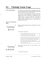 Page 202i 
46 a 
Checking System Usage _ 
Call Account Report This report provides information on outgoing calls for bill- 
ing. It includes the mailbox number, telephone number and 
date and duration time of the outgoing call. 
You can reset the accumulation of the data in the Port 
Usage Report, Disk Usage Report and Mailbox Usage 
Report to zero. This is useful if you generate reports at 
regular intervals - weekly, monthly, etc. - and need to 
compare usage information. If you are generating an 
interim...