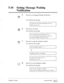 Page 291. . 
5.10 Setting Message Waiting 
Notification 
5 Press [7] to set Message Waiting Notification. 
PRS 
cl 7 
You will hear the prompt: 
r 
To notify with a message waiting lamp, press [I]. 
Otherwise, press [2]. 
ABC 
cl 
6 Press [2] for sub menu. 
2 You will hear the prompt: 
To set timed message notification, press [I]. 
To assign a telephone number, press [3]. 
DEF 
cl 
7 
3 
Press [3] to assign the telephone number. 
You will hear the prompt: 
I Current telephone number is -. 
I 
or 
I Telephone...