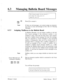 Page 32063 l Managing Bulletin Board Messages 
ABC l1 
cl 
Press 
2 
The extension number- you just entered is ---. 
[2] to accept it . 
6.3.3 
Note: If there are sub-messages, you cannot assign an extension. 
You have to erase sub-messages at first. See 6.3.5 Erasing 
Messages. 
Assigning Mailboxes to the Bulletin Board 
As Bulletin Manager, you can assign a mailbox to the bul- 
letin board messages if the extension number is not 
assigned to them. Once this has been done, users request: 
ing such a bulletin...