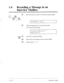 Page 41114 0 Recording a Message in an 
Interview Mailbox 
Ll or q or l1 
Press [l], [2], [3] or [4] for the desired message length. 
Answer length is - seconds. 
12 Check the length that you have just entered. 
You will hear the prompt: 
To change this setting, press [I]. 
Otherwise, press [2]. 
ABC l3 
cl 
Press [2] to accept the length. 
2 
14 Review the next question and its answer length. 
15 Repeat steps 9 - 13. 
Subscriber’s guide  