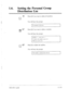 Page 44016 
0 0 Setting the Personal Group 
Distribution List 
11 Press [l] if you want to delete all members. 
cl 
1 
You will hear the prompt: 
I No nzembers in this list 
ABC “’ 
q Press [2] if you want to delete a member. 
2 
You will hear the prompt: 
Mailbox-----, this is jkr-----. 
cl 
12’ Press [l] to delete the mailbox. 
1 
You will hear the prompt: 
The member is deleted jiom the list. 
Subscriber ‘s guide  