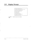 Page 4742.10 Skipping Messages 
ABC lo 
cl 
Press 
2 
-: 
. 
: 
To repeat this message, press [1 J. 
To 
replay the previous message, press [I] tbice. 
To play the next message, press [2]. 
To erase this message, press [3]. 
To replay, press [4]. 
To rewind, press [S]. 
To fast forward, press (61. 
To transfer this message, press /7]. 
For message scan, press I#]. 
[2] to play the next message. 
, 
Subscriber’s Guide  