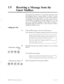 Page 54515 l Receiving a Message fro 
Guest Mailbox 
Calling the VPS 
1 
2 
(Subscriber’s Mailbox 
No.) If you and your customer or your friend must have close 
and frequent contact, a guest mailbox is useful. To make 
use of this feature, your customer or your friend should be 
a subscriber of the VPS system, who has a guest account, 
one of which is assigned as a guest mailbox for you, and 
you use a touch-tone telephone. The mailbox number of 
the person and the password to open the guest mailbox 
should be...