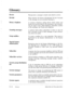 Page 579, 
Glossary 
Review 
Rewind 
Rotary telephone 
Scanning messages 
Setup mailbox 
Special feature 
authorization 
Subscriber 
Subscriber services 
System group distribution 
list 
System manager 
System parameters 
System reports Playing back a message to check some detail is correct. 
When selected, this feature will playback the last 4 seconds 
of the message you are currently listening to. 
A common telephone calling device which makes and 
breaks the loop provided by the instrument, thus transmit-...