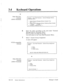 Page 7834 0 Keyboard Operations 
or 
Other RS-232C 
terminal 
(ASCII Terminal) 
VT220 compatible 
terminal 
Other RS-232C 
terminal 
(ASCII Terminal) 
‘rogram - Voice Mail Parameter - External Message Delivery 
‘arameters Menu 
1. System External Message Delivery Duration Time 
[3] (1 - 9) : = 
2. 
System External Message Delivery Redialing Mode [Enable] 
1: Disable 2: Enable : = 
3. Company’s Telephone No. [ ] : 
6 Enter the values according to the work sheet “External 
Message Delivery Parameter Menu.” 
Press...