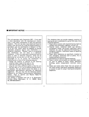 Page 66H IMPORTANT NOTICE 
This unit generates radio frequencies (RF). If not used 
in strict accordance with the manufacturer’s instruc- 
tions, it may cause interference to radio and television 
reception. This unit has been type tested and found to 
comply with the limits for a Class B computing device in 
accordance with the specifications in Subpart J of Part 
15 of the FCC Rules, which are designed to provide 
reasonable protection against such interference in a 
residential installation. However, there...